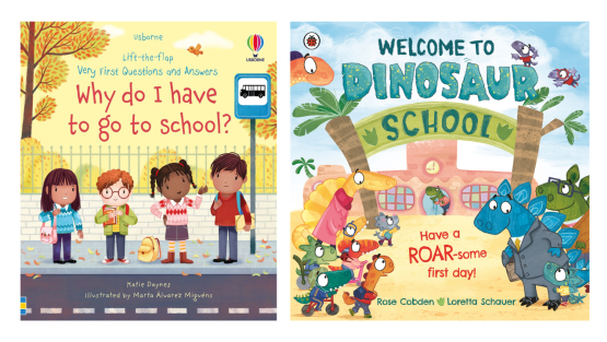 Front covers of Why Do I Have To Go To School and Welcome To Dinosaur School books