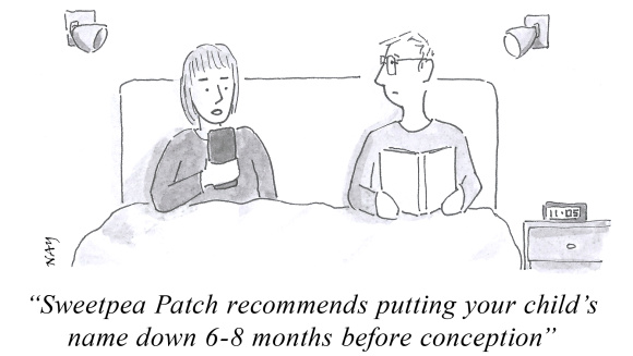 A gag cartoon by NAY showing a couple in bed discussing how early to put their yet-to-be conceived child's name down for nursery