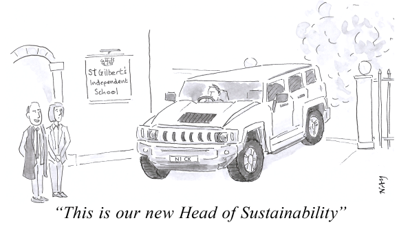 A gag cartoon by NAY, showing a Hummer arriving at school with headteacher saying "This is our new Head of Sustainability"